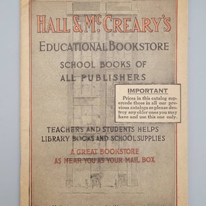 Hall & McCreary&#39;s Educational Bookstore, Vintage School Book and Supply Catalog (1917)