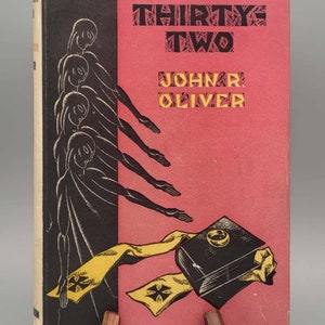 John R. Oliver, Article Thirty-Two, Rare Vintage 1st Edition Book w/ Dust Jacket (1931)