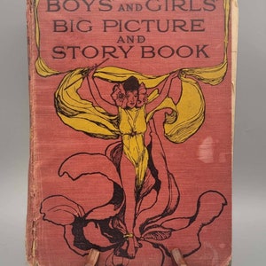 Großes Bilder- und Geschichtenbuch für Jungen und Mädchen, Seltenes Vintage Hardcover Kinderbuch (1905)