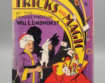 Will. L. Lindhorst, Tricks & Magic: Eine neue Trickkiste, seltenes Vintage 1.Auflage-Buch der Magie mit Schutzumschlag (1934)