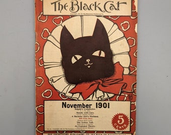 The Black Cat: Monthly Magazine of Original Short Stories, November Issue, Rare Vintage Art Nouveau Literary Magazine (1901)