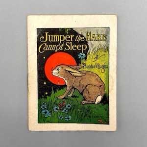 Thornton W. Burgess, Jumper the Hare Cannot Sleep, Vintage Miniature Illustrated Softcover Children&#39;s Book (1922)