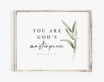 You are God's masterpiece Ephesians 2:10 Printable Bible Verse Wall Art Scripture Printable Floral Nursery Woman Baptism Gift Christian