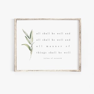 Julian of Norwich Quote Print: All Shall Be Well (Digital Download)