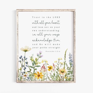 Proverbios 3:5 Confía en el Señor con todo tu corazón Impresión de arte de pared con versículo bíblico para mujer cristiana, guardería con flores, letrero de Jesús para imprimir