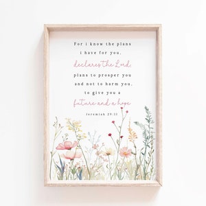 Geremia 29:11 Perché io conosco i piani che ho per voi. Versetto della Bibbia. Stampa artistica da parete. Donna. Scritture floreali. Stampabile. Asilo nido. Bambina. Regalo per il battesimo.