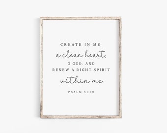 Psalm 51:10 Create in me a clean heart Bible Verse wall art Print Farmhouse Scripture printable Christian office Proverbs Guard your Heart