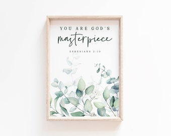 You are God's masterpiece Ephesians 2:10 Printable Bible Verse Wall Art Scripture Printable Floral Nursery Woman Baptism Gift Christian