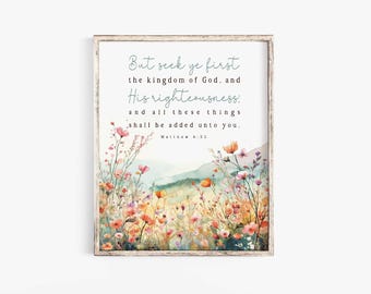 Matthew 6:33 But seek first the kingdom of God Bible Verse Wall Art Baptism Gift Scripture Printable Christian Baptism gift Jesus Christ
