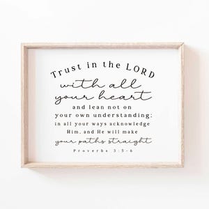 Sprüche 3: 5 Vertrauen Sie dem Herrn von ganzem Herzen Bibel Vers Wand Kunst Druck Christliche minimalistische Schrift Jesus Liebe Gott Beten