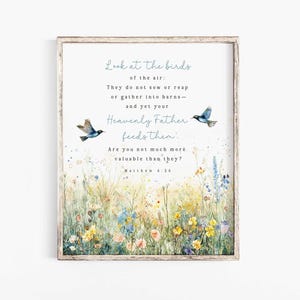 Look at the birds of the air Matthew 6:26 Bible Verse Wall Art Print Scripture Printable Baptism Gift Floral woman mom Nursery Christian
