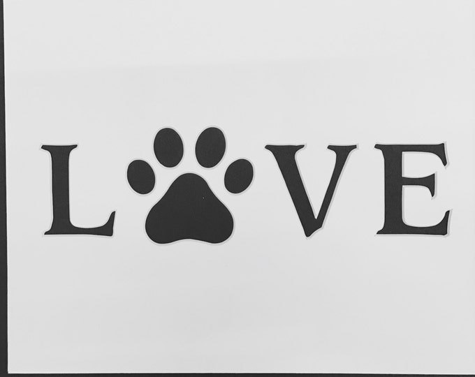 Love With Dog Paw Stencil Made from 4 Ply Mat Board