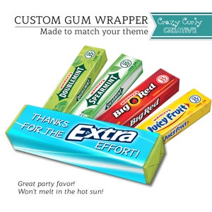 Thanks for the Extra Effort Gift | Custom Gum Wrapper |  Employee Appreciation | 5pc Chewing Gum Party Favor | Printable Digital Download