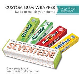 May include: A personalized gum wrapper with a green, white, and pink design. The wrapper says "What rhymes with quarantine? Mackenzie's turning seventeen!" and features a polka dot pattern.
