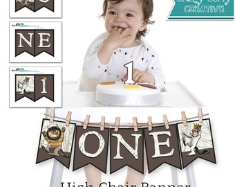 Where The Wild Things Are High Chair Banner-  1st Birthday Baby Chair- "ONE" Pennant Garland- Wild Things Birthday Party- Digital Download