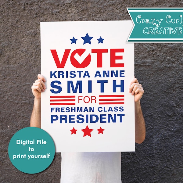 PRINT YOURSELF Election Poster Sign // School Campaign Sign // VOTE Poster //  Digital Download Only