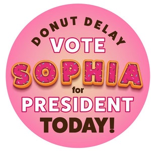 Donut Delay Vote Today Custom Campaign Stickers 2in Round Avery Labels ...