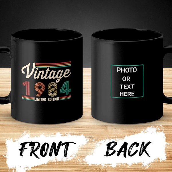 Personalized Vintage 1984 Limited Edition Mug, Retro Birthday Gift, Unique Coffee Cup, Aged to Perfection custom mug photo custom coffee mug