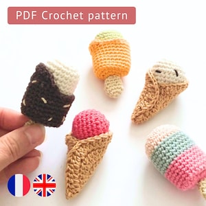 Crochet ice cream pattern – Cones & pop-sicles (with interchangeable version) – Play Food Amigurumi (PDF instant download)