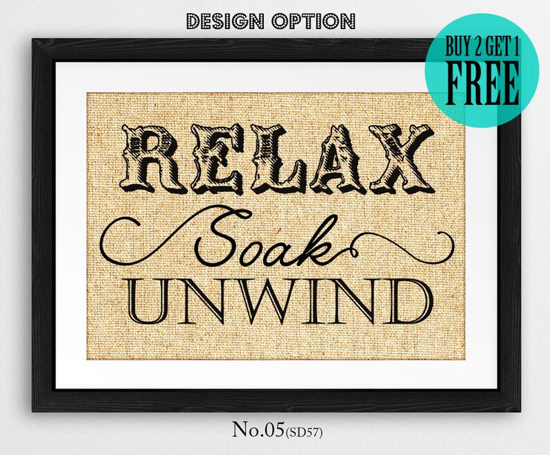 Download Soak Your Worries Away Burlap Print Rustic Washroom Home ...