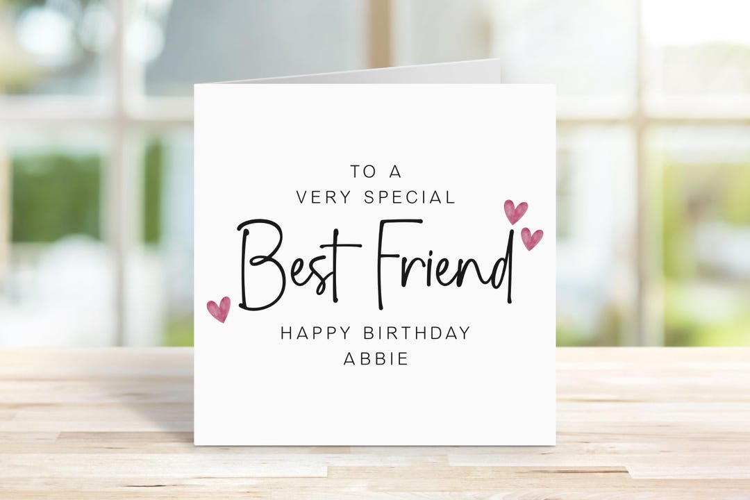 Personalised Best Friend Birthday Card Best Friend Greetings Card to A