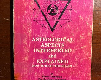 Astrological Aspects Interpreted Robert Thibodeau Astrology 1981 1980s Vintage Paperback Book