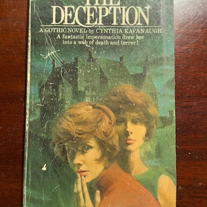 The Deception Cynthia Kavanaugh 1972 1970s Vintage Mass Market Paperback Book