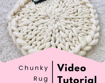 CHUNKY CIRCLE RUG, Video Tutorial, Hand Knitting
