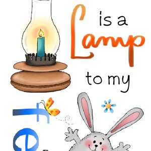 May include: A colorful illustration with a quote about the Bible being a lamp to your feet and a light to your path. The quote is from Psalm 119:105. The illustration features a bear reading a book, a bunny rabbit, a lantern, and butterflies.