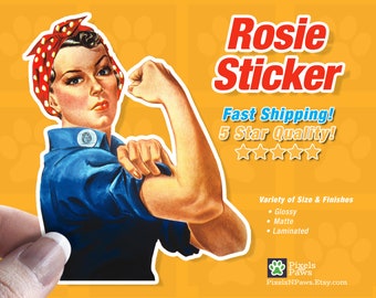 Rosie the Riveter Sticker: Glossy or Laminated, Girl Power
