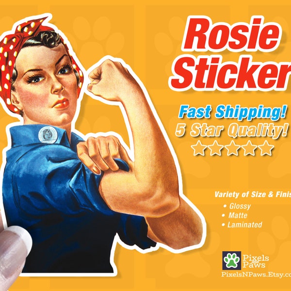 Rosie the Riveter, We Can Do It, Girl Power, Friend Gift, Stickers for Women, Stay Strong, Cool Sticker, You Can Do It, Very High Quality