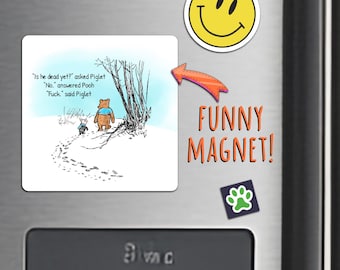 Funny Pooh & Piglet Magnet: Adult Humor FDT Magnet
