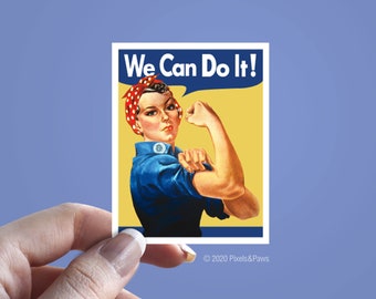 Rosie the Riveter, We Can Do It!, Girl Power, Friend Gift, Cool Sticker, Stickers for Women, Stay Strong, MacBook Sticker, Laptop Sticker