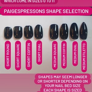May include: Image displaying different black nail shapes: Short Round, Short Square, Short Coffin, Short Oval, Medium Square, Medium Coffin, Medium Oval, and Medium Stiletto. Sizes range from 0-9, with Short Round and Coffin up to 11. Text provides shape selection information.