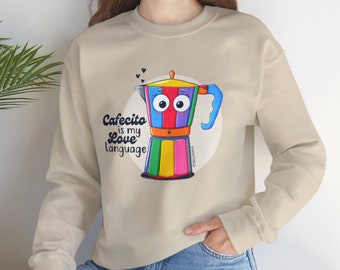 Coffee sweatshirt, Coffee lover gift sweater, coffee lover shirt, Cafecito sweater, Coffee time