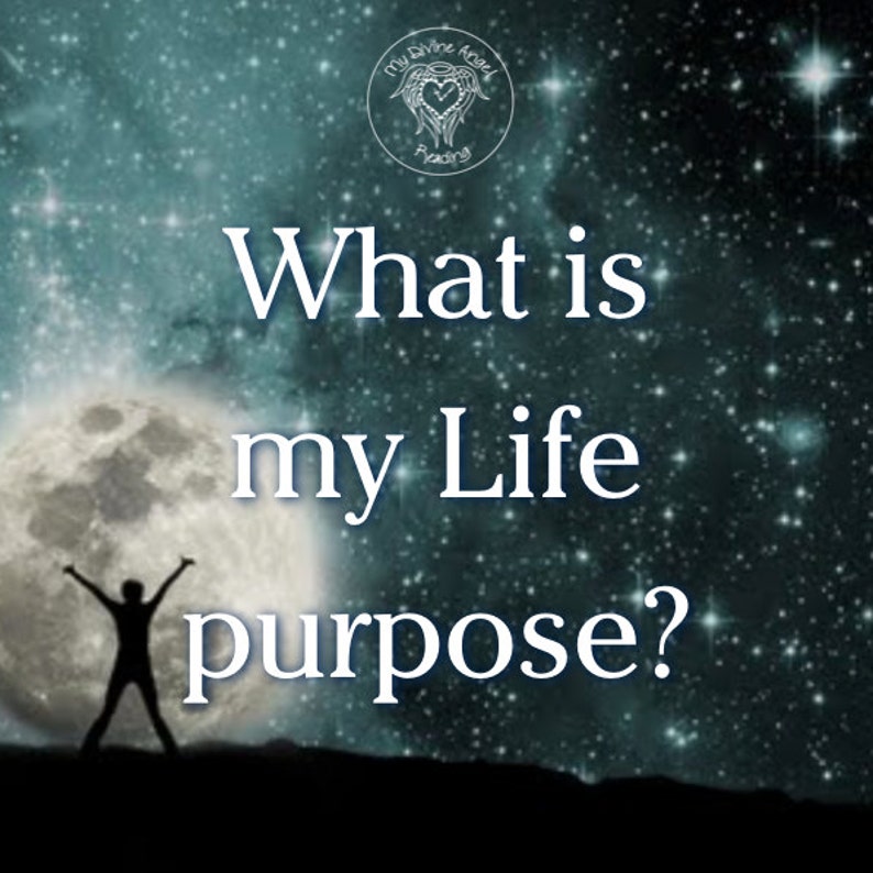 What is my life purpose life purpose reading why am i here etsy