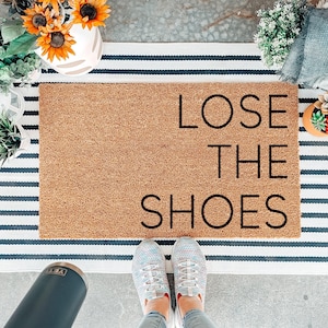 Lose the Shoes Doormat | Housewarming Gift | Please Remove Your Shoes Welcome Mat | No Shoes Doormat | Shoes off Doormat | Funny Doormat