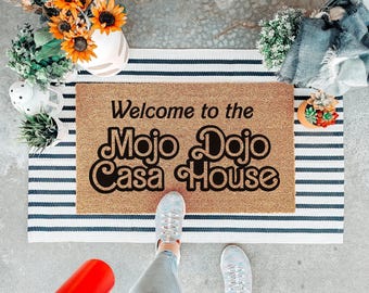 Tapis d'entrée Mojo Dojo Casa House, Tapis de bienvenue humoristique, Tapis de porte personnalisé, Cadeau de pendaison de crémaillère, Tapis d'extérieur, Tapis de porte avec citation de film