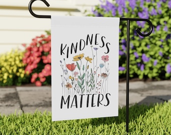 Kindness Matters Garden Flag, Garden Art, Floral Yard Art, Equality Flag, Yard House Flag, Summer Spring Welcome Flag, Double Sided Flag,