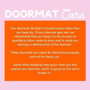 a sign that says, doormat care