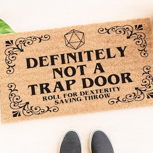 Not A Trap Door Doormat, Funny D&D Welcome Mat, D20 Door Mat, Gift for Gamer, Housewarming Gift, Unique Gift Idea, RPG Gifts, Dragons Mat
