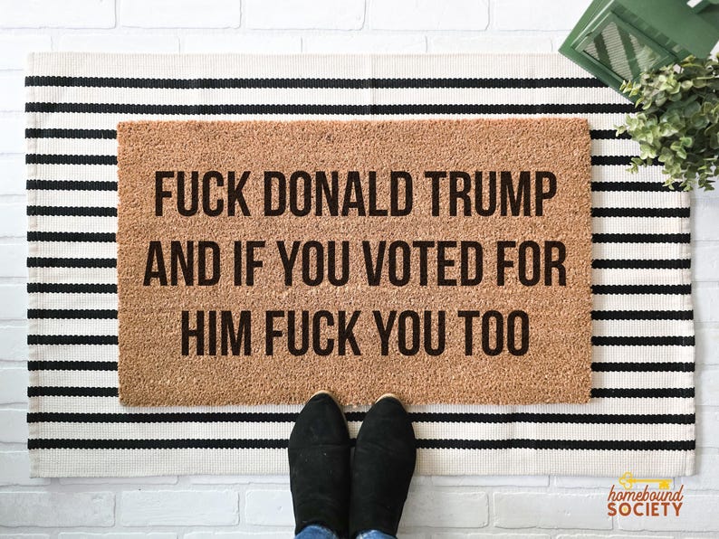Anti Trump Doormat, Fuck Donald Trump Unwelcome Mat, Activist Gift, Housewarming Gift, Front Porch Decor, Funny Door Mat, Not My President immagine 1