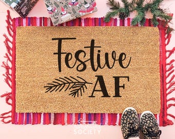 Funny Festive AF Christmas Doormat, Holiday Welcome Mat, Seasonal Christmas Decor, Winter Outdoor Front Porch Decor, Entry Rug