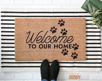 Dog Paws Welcome to Our Home Doormat, Gift for Dog Mom, Gift for Dog Lover, Housewarming Gift, Welcome Mat, Paw Print Dog Door Mat