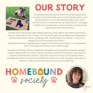 The image is a collage of two photos. The first photo shows a dog on a rug with the text "HOMEBOUND" and the second photo features a woman with a dog.