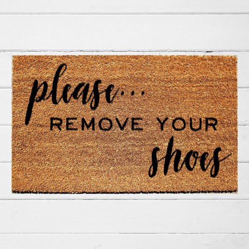 Please Remove Your Shoes Doormat Doormat Etsy
