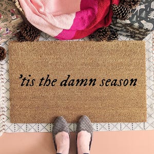 Tis the Damn Season Doormat, Funny Front Porch Welcome Mat, Music Lyric Decor, Housewarming Gift, Christmas Gift, Outdoor Decor
