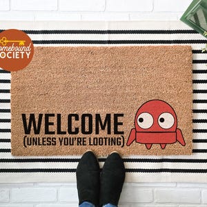 Funny Gamer Doormat: "Welcome (Unless You're Looting)" Geeky Decor