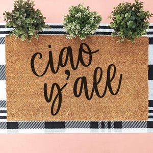 Ciao Y&#39;all Welcome Mat, Cute Ciao Doormat, Italian Door Mat, Italy Outdoor Doormat, Housewarming Gift