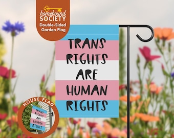 Trans Rights Are Human Rights Garden Flag, LGBTQ Rights Activism Double Sided Outdoor Flag,   Human Rights Pride Yard Decor